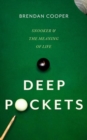 Deep Pockets : Snooker and the Meaning of Life - Book