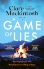A Game of Lies : a twisty, gripping thriller about the dark side of reality TV - Book