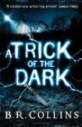 A Trick of the Dark - Book