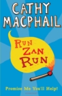 Run, Zan, Run : Newly Rejacketed - Book