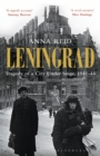Leningrad : Tragedy of a City under Siege, 1941-44 - Book