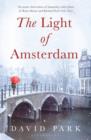 The Light of Amsterdam - eBook