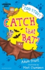 Catch That Bat! - Book