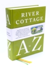 The River Cottage A-Z: Our Favourite Ingredients & How to Cook Them - Book