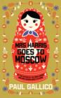 Mrs Harris Goes to Moscow - eBook