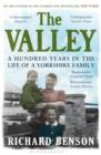 The Valley : A Hundred Years in the Life of a Family - eBook