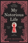 My Notorious Life - Book