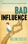 Bad Influence - Book