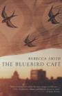 The Bluebird Caf - eBook