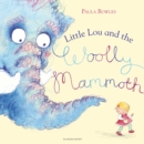 Little Lou and the Woolly Mammoth - Book