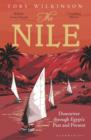 The Nile : Downriver Through Egypt’s Past and Present - eBook