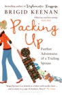 Packing UP : Further Adventures of a Trailing Spouse - Book
