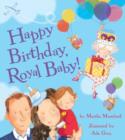 Happy Birthday, Royal Baby! - Book