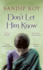 Don't Let Him Know - Book