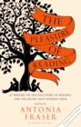 The Pleasure of Reading : 43 Writers on the Discovery of Reading and the Books that Inspired Them - Book