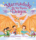 Marmaduke the Very Popular Dragon - Book
