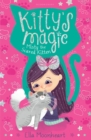 Kitty's Magic 1 : Misty the Scared Kitten - eBook