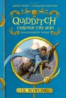 Quidditch Through the Ages : Large Print Dyslexia Edition - Book