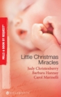 Little Christmas Miracles : Her Christmas Wedding Wish / Christmas Gift: a Family / Christmas on the Children's Ward - eBook