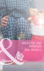 Mistletoe And Miracles - eBook