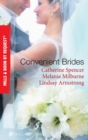 Convenient Brides : The Italian's Convenient Wife / His Inconvenient Wife / His Convenient Proposal - eBook