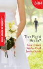 The Right Bride? : Bride of Desire / the English Aristocrat's Bride / Vacancy: Wife of Convenience - eBook