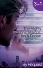 The Mighty Quinns: Marcus, Ian & Declan : The Mighty Quinns: Marcus / the Mighty Quinns: Ian / the Mighty Quinns: Declan - eBook