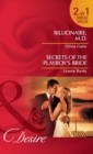Billionaire, M.d. / Secrets Of The Playboy's Bride - eBook