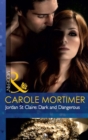 Jordan St Claire: Dark And Dangerous - eBook