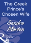 The Greek Prince's Chosen Wife - eBook