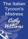 The Italian Tycoon's Mistress - eBook