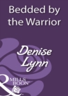 Bedded By The Warrior - eBook