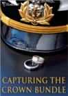 Capturing The Crown Bundle : The Heart of a Ruler / the Princess's Secret Scandal / the Sheik and I / Royal Betrayal / More Than a Mission / the Rebel King - eBook