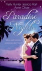 Paradise Nights : Taken by the Bad Boy (the Bennett Family, Book 3) / Barefoot Bride / Behind Closed Doors... - eBook