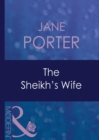 The Sheikh's Wife - eBook