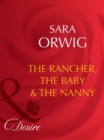 The Rancher, The Baby & The Nanny - eBook
