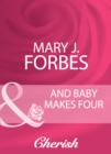 And Baby Makes Four - eBook