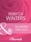 The To Marry For Duty - eBook