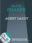 Agent Daddy - eBook