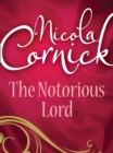 The Notorious Lord - eBook