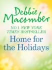 Home For The Holidays : The Forgetful Bride / When Christmas Comes - eBook