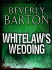 Whitelaw's Wedding - eBook