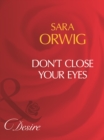 Don't Close Your Eyes - eBook