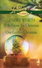 I'll Be Home For Christmas And One Golden Christmas : I'Ll be Home for Christmas / One Golden Christmas - eBook