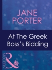 At The Greek Boss's Bidding - eBook