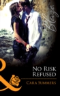 No Risk Refused - eBook
