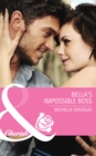 Bella's Impossible Boss - eBook