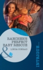 Rancher's Perfect Baby Rescue - eBook