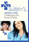 Challenging The Nurse's Rules - eBook