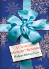 A Christmas Marriage Ultimatum - eBook